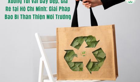 Xưởng Túi Vải Đay Đẹp, Giá Rẻ tại Hồ Chí Minh